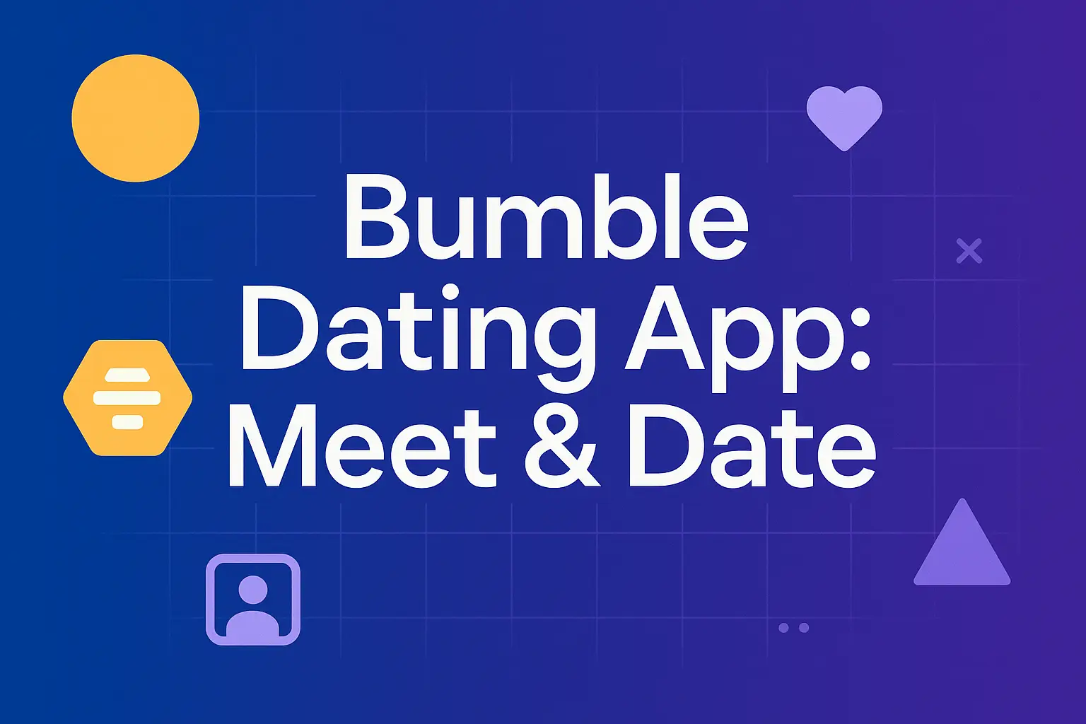 Bumble Dating App: Meet & Date Review for iPhone